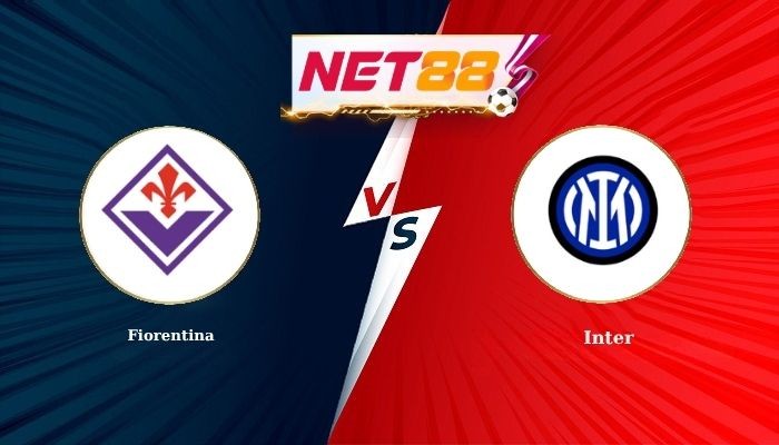 NET88 Soi Kèo, Nhận Định Bóng Đá Fiorentina vs Inter 2h45 - 23-03-2026